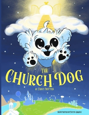 The Church Dog by Greenly, Justin