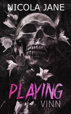 Playing Vinn: A Mafia Revenge Romance by Jane, Nicola