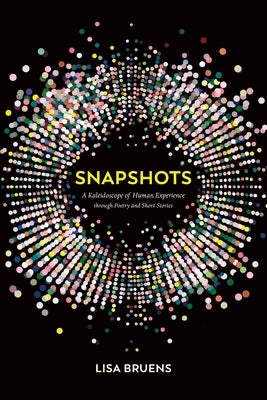 Snapshots by Bruens, Lisa