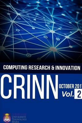 Computing Research & Innovation (CRINN) Vol 2, October 2017 by Othman, Mahfudzah