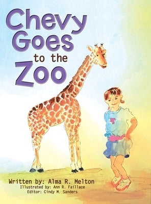 Chevy Goes to the Zoo by Melton, Alma R.