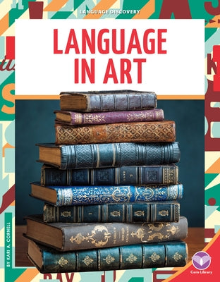Language in Art by Cornell, Kari A.