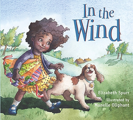 In the Wind by Spurr, Elizabeth