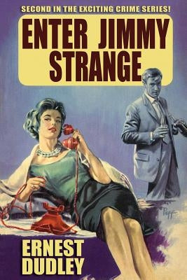 Enter Jimmy Strange by Dudley, Ernest
