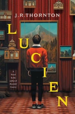 Lucien by Thornton, J. R.