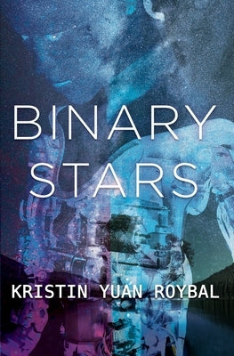 Binary Stars by Reyburn, Corin
