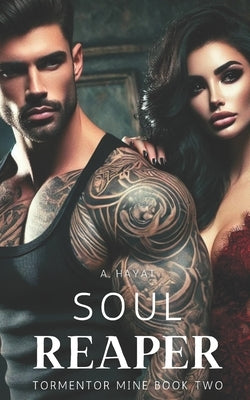 Soul Reaper: A Dark Serial Killer Romance by Hayat, Anne