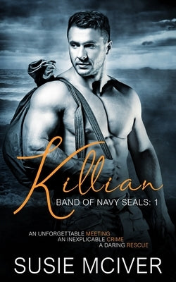 Killian by McIver, Susie