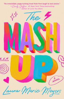 The MASH Up by Meyers, Laura Marie
