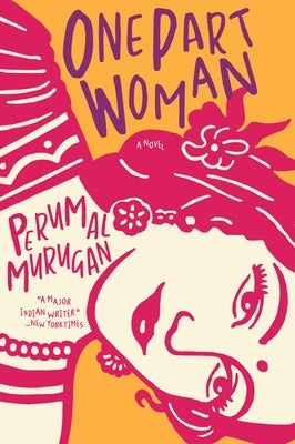One Part Woman by Murugan, Perumal