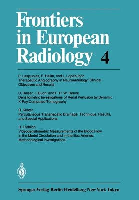 Frontiers in European Radiology by Lasjaunias, P.