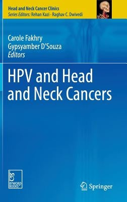 Hpv and Head and Neck Cancers by Fakhry, Carole