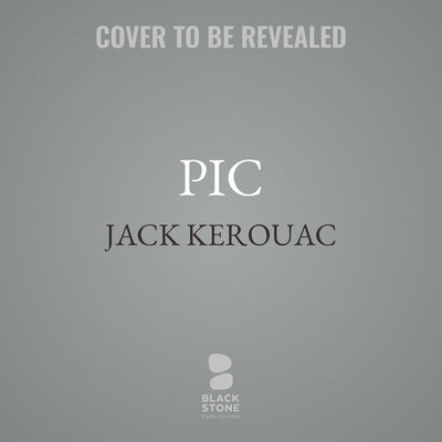 PIC by Kerouac, Jack