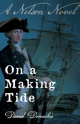 On a Making Tide by Donachie, David