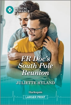 Er Doc's South Pole Reunion by Hyland, Juliette