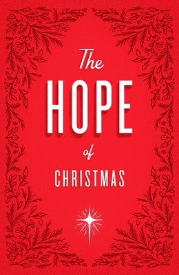 The Hope of Christmas (25-Pack) by Crossway