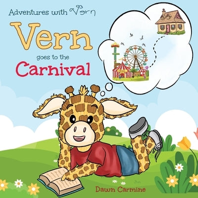 Vern goes to the Carnival by Carmine, Dawn