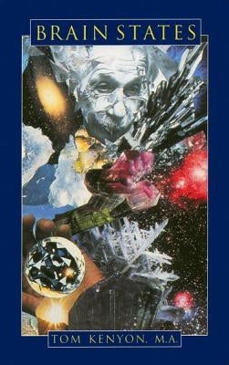 Brain States by Kenyon, Tom