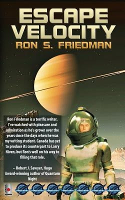 Escape Velocity by Friedman, Ron S.