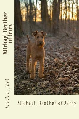 Michael, Brother of Jerry by Sir Angels