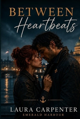 Between Heartbeats by Carpenter, Laura