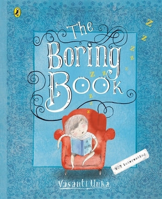 The Boring Book by Unka, Vasanti