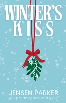 Winter's Kiss by Parker, Jensen