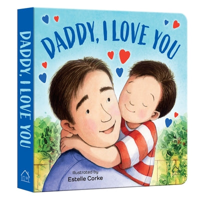 Daddy, I Love You by Wonder House Books
