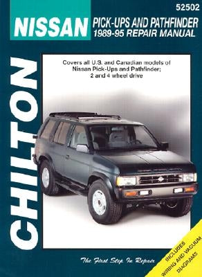 Nissan Pick-Ups and Pathfinder, 1989-95 by Chilton Automotive Books