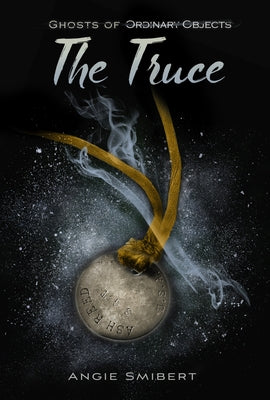 The Truce by Smibert, Angie