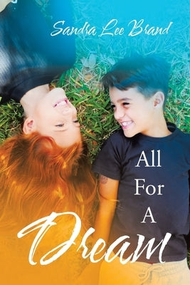All For A Dream by Brand, Sandra Lee