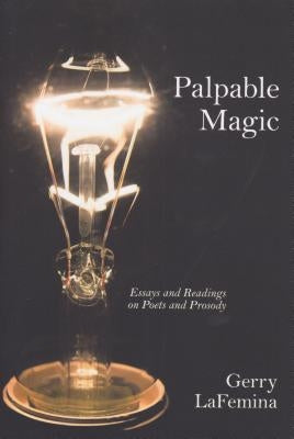Palpable Magic by Lafemina, Gerry