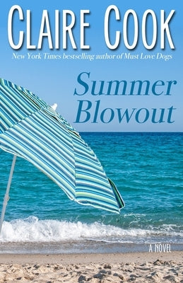 Summer Blowout by Cook, Claire