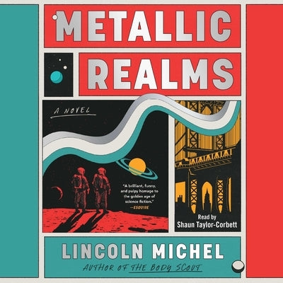 Metallic Realms by Michel, Lincoln