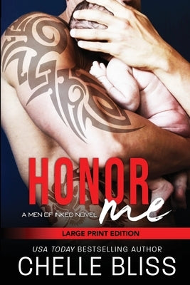 Honor Me: Large Print by Bliss, Chelle