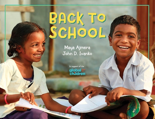Back to School: A Global Journey by Ajmera, Maya