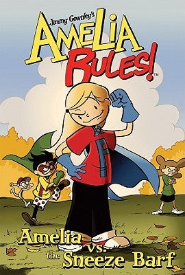 Amelia vs. the Sneeze Barf: #1 by Gownley, Jimmy