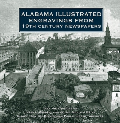 Alabama Illustrated by Baggett, James L.