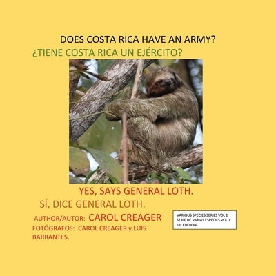 Does Costa Rica Have an Army? by Creager, Carol