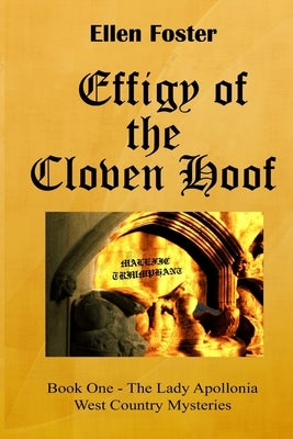 Effigy of the Cloven Hoof by Foster, Ellen