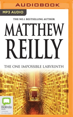 The One Impossible Labyrinth by Reilly, Matthew