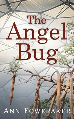 The Angel Bug by Foweraker, Ann