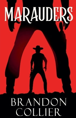 Marauders by Collier, Brandon