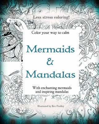 Mermaids and Mandalas by Findley, Rex