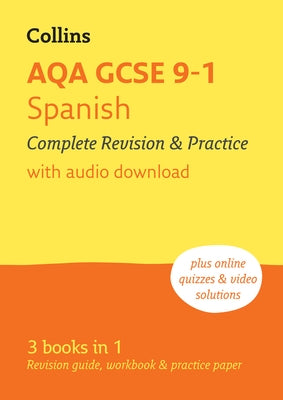 Aqa GCSE 9-1 Spanish Complete Revision and Practice: Ideal for Home Learning, 2026 Exam by Collins