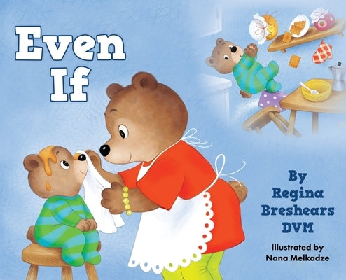 Even If by Breshears, Regina