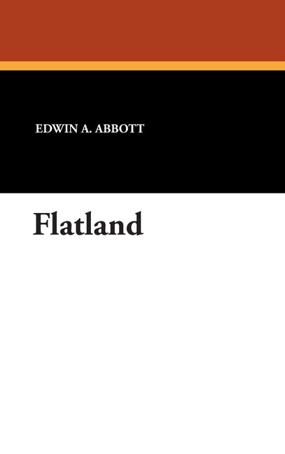 Flatland: The book That Inspired Bill Cipher from Gravity Falls by Abbott, Edwin A.