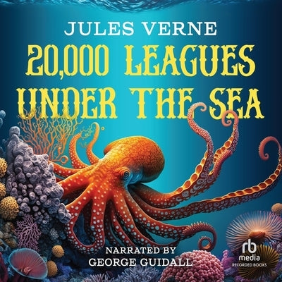 20,000 Leagues Under the Sea by Verne, Jules