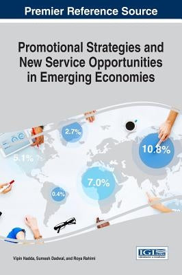 Promotional Strategies and New Service Opportunities in Emerging Economies by Nadda, Vipin