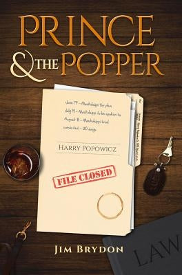 Prince and the Popper by Brydon, Jim